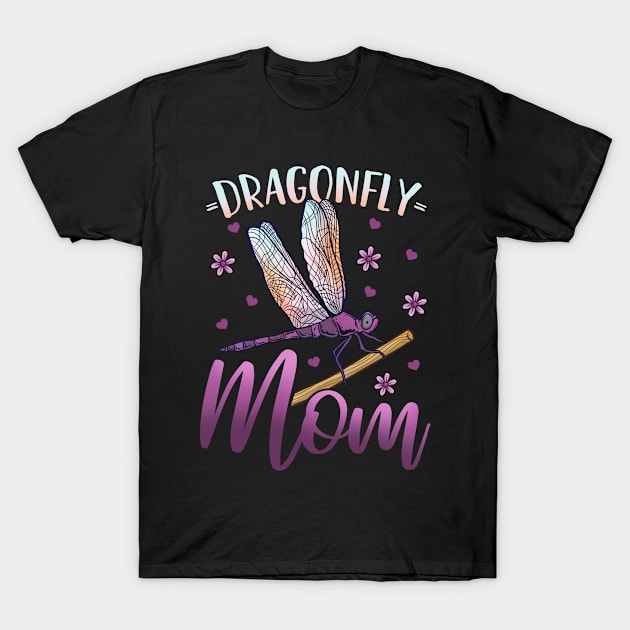 Dragonfly Dragonfly Mom Insect T-Shirt by CreativeGiftShop